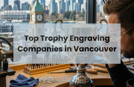 top trophy engraving companies in vancouver